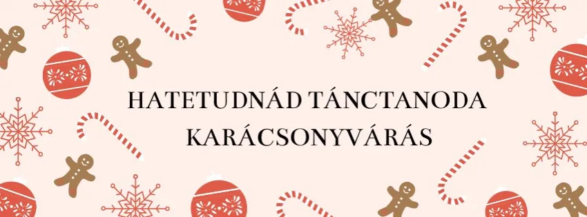 Karácsonyváró családi délután - Hatetudnád Tánctanoda